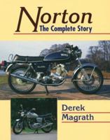 Norton: The Complete History (Crowood Moto Classic) 1861260628 Book Cover