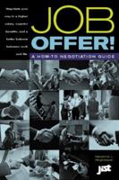 Job Offer!: A How-To Negotiation Guide 1563706660 Book Cover