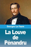 La Louve de Pénandru (French Edition) 3690820014 Book Cover