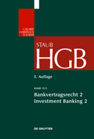 Bankvertragsrecht: Investment Banking II (Großkommentare der Praxis, 11/2) (German Edition) 3110494515 Book Cover