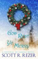 God Rest Ye Merry (A Festival of Carols) B0FX81H53K Book Cover