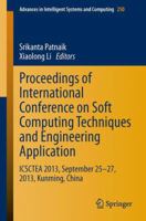 Proceedings of International Conference on Soft Computing Techniques and Engineering Application: ICSCTEA 2013, September 25-27, 2013, Kunming, China 8132216946 Book Cover