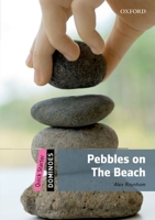 Dominoes: Quick Starter: Pebbles on the Beach 0194249484 Book Cover