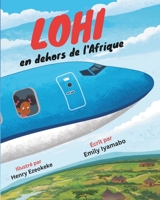 Lohi en dehors de l'Afrique (French Edition) B0CHKY6V1J Book Cover