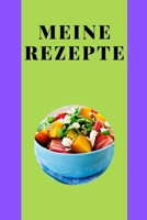 Meine Rezepte: Thermomix Rezeptbuch zum ausfüllen (German Edition) 1691141550 Book Cover