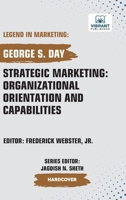 Strategic Marketing: Organizational Orientation and Capabilities 163651457X Book Cover