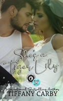 She's a Tiger Lily : Happy Endings Resort Book 26 1549605542 Book Cover