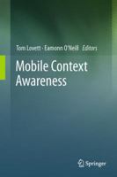 Mobile Context Awareness 0857296248 Book Cover