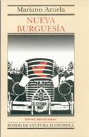 Nueva Burguesia 9681651650 Book Cover