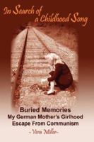 In Search of a Childhood Song 0978690095 Book Cover