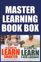 Master Learning Box: You Are Smart. You Can Be Smarter! Become More Intelligent by Learning How to Learn Smarter and Help Yourself to a New Language Faster! 1515320529 Book Cover