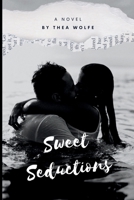 Tales of Temptation & Sweet Seduction: Short Stories of Romance, Passion, and Desire B0DVWY4GFM Book Cover