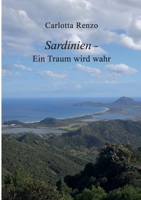 Sardinien - Ein Traum wird wahr 3347255585 Book Cover