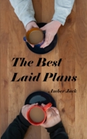The best laid plans 1777416213 Book Cover