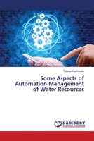 Some Aspects of Automation Management of Water Resources 6203465607 Book Cover