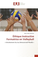Éthique Instructive Formatrice en Volleyball 6203439754 Book Cover