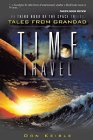 Time Travel: New Edition 1645504670 Book Cover