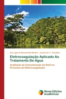 Eletrocoagulação Aplicado Ao Tratamento De Água 6202039272 Book Cover
