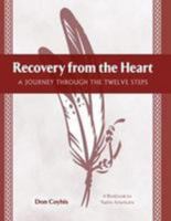 Recovery from the Heart 1592855199 Book Cover