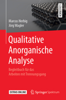 Qualitative Anorganische Analyse: Begleitbuch für das Arbeiten mit Trennungsgang 3662578492 Book Cover