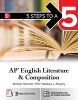 5 Steps to a 5: AP English Literature and Composition 1266708553 Book Cover