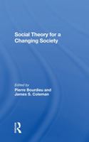 Social Theory for a Changing Society 0813311942 Book Cover