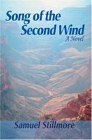 Song of the Second Wind 0595456146 Book Cover