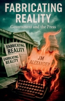 Fabricating Reality B0FCVPK7SH Book Cover