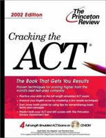 Cracking the ACT with Sample Tests on CD-ROM, 2002 Edition 0375762345 Book Cover