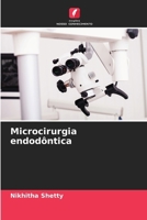 Microcirurgia endodôntica (Portuguese Edition) 6208239702 Book Cover