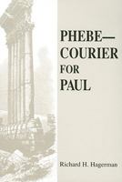 Phebe- Courier For Paul 0533158826 Book Cover