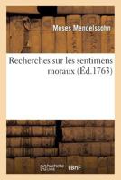 Recherches Sur Les Sentimens Moraux 2012817165 Book Cover
