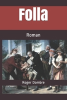 Folla: Roman B08T4DD3T3 Book Cover
