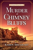 Murder at Chimney Bluffs: An Edmund DeCleryk Mystery (Edmund DeCleryk Mysteries) B0FHDXP6G7 Book Cover