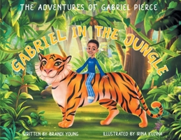 Gabriel in the Jungle B0CLT3JKMK Book Cover