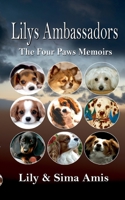 Lilys Ambassadors: The Four Paws Memoirs 3756209032 Book Cover