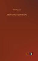 A Little Queen of Hearts: An International Story 9354361641 Book Cover