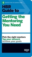 HBR Guide to Getting the Mentoring You Need 1422196003 Book Cover