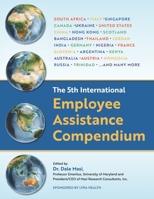The 5th International Employee Assistance Compendium 0977060217 Book Cover