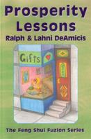 Prosperity Lessons (Feng Shui Fuzion, 3) 1931163065 Book Cover