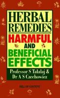 Herbal Remedies: Harmful and Beneficial Effects 0855721898 Book Cover