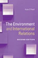 The Environment and International Relations 110767171X Book Cover