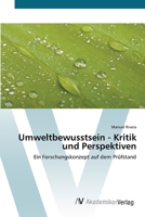 Umweltbewusstsein - Kritik Und Perspektiven 3639398890 Book Cover