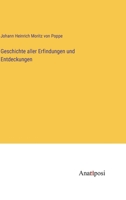 Geschichte aller Erfindungen und Entdeckungen 3382603195 Book Cover