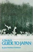 A Birder's Guide to Japan 0934797021 Book Cover