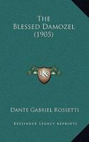 The Blessed Damozel 1113387378 Book Cover