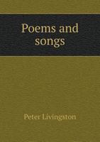 Poems and Songs 3337328881 Book Cover