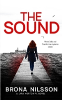 The Sound: A Celtic-Scandi Crime Mystery B0954N9DGS Book Cover