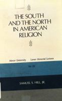 South and the North in American Religion