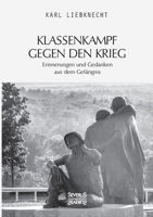 Klassenkampf gegen den Krieg (German Edition) 3963451785 Book Cover